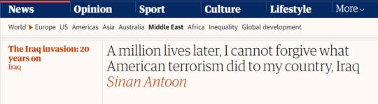 【世界說】伊拉克作家刊文痛斥美國：100萬人喪生，就是美國恐怖主義在伊拉克造成的后果 無法原諒！